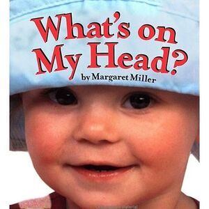 What's on My Head? -- Margaret Miller